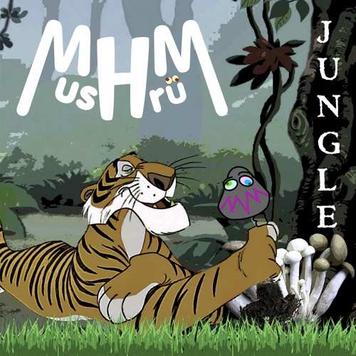 Mushrüm - Jungle [DEMO]