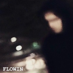 FLOWIN