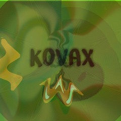 Kovax - Oh My Psy(Out NOW)