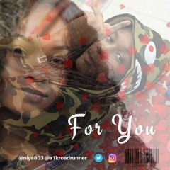 Niya803 x For You x Road Runner