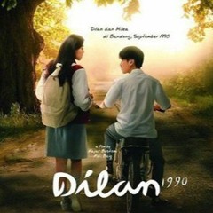 Dilan 1990 - Dulu Kita Masih Remaja (Cover)