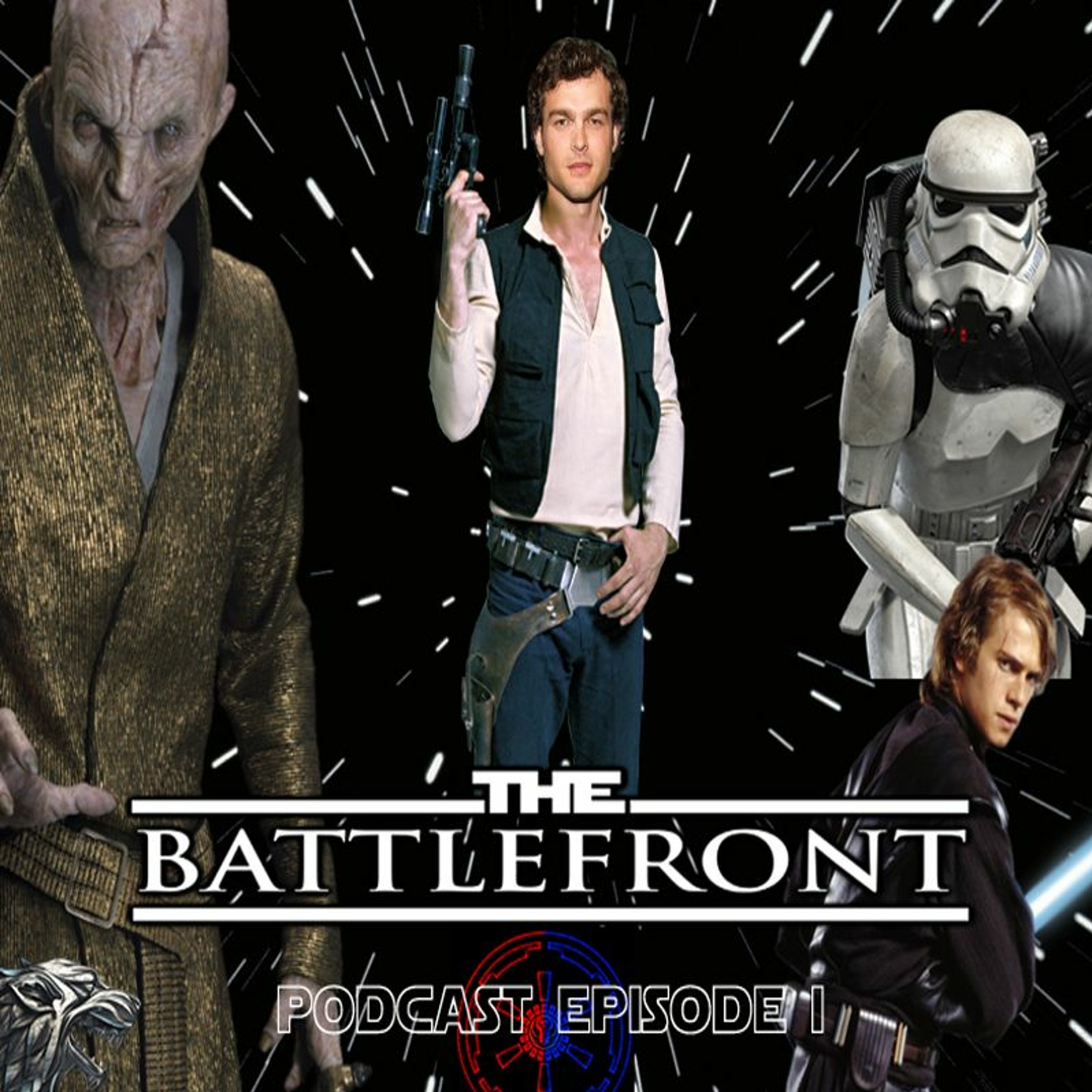 The Battlefront Podcast Episode I: Solo, Snoke and more speculation! episode artwork