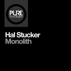 David Forbes Presents Hal Stucker - Monolith (Extended Mix)