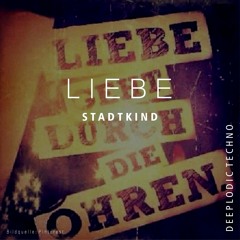 Liebe (STKD_Stadtkind Mix)