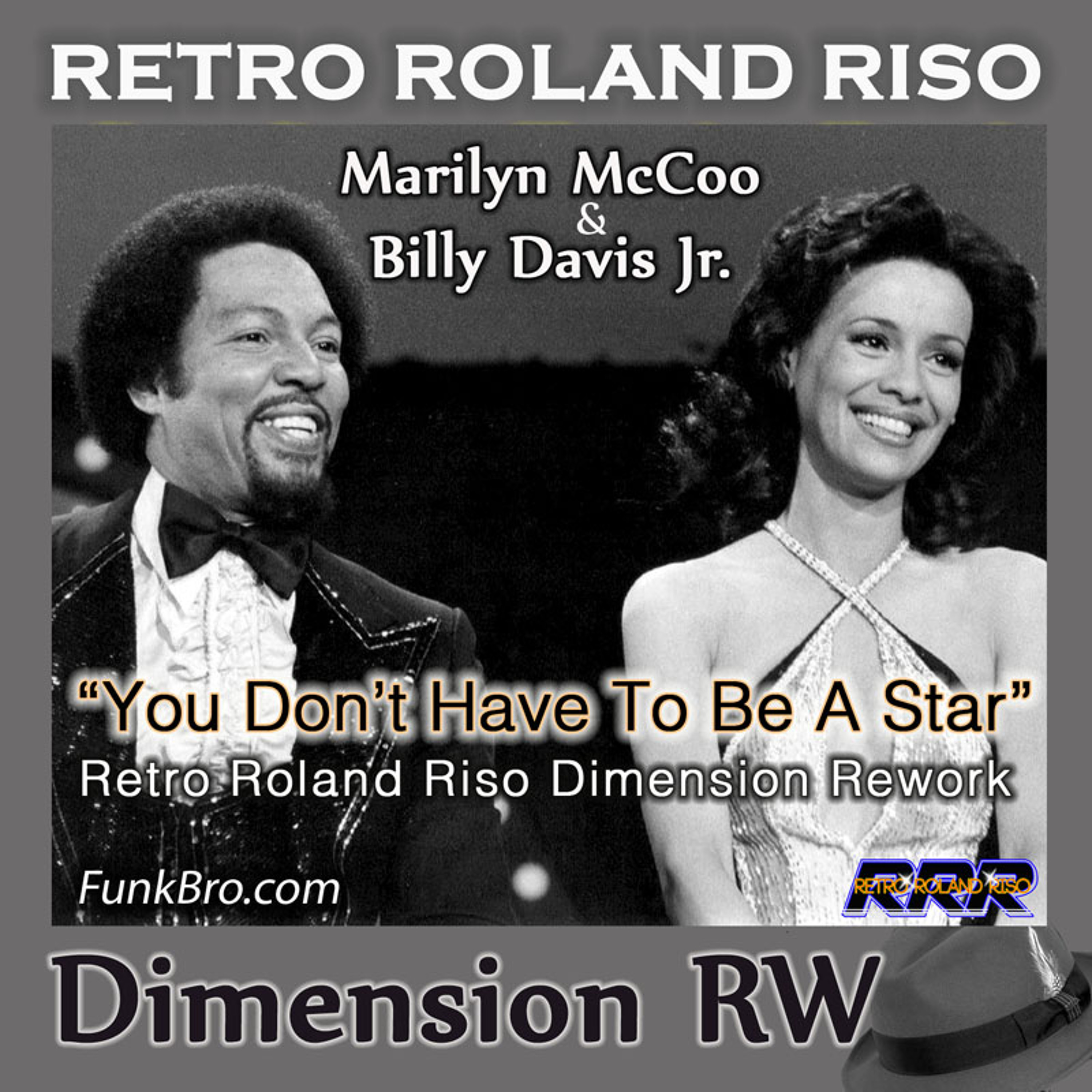 Marilyn McCoo & Billy Davis Jr - You Don't Have To Be A Star (Retro Roland Riso Dimension Rework) episode artwork