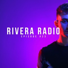 Rivera Radio #23 Mixed by Jordi Rivera
