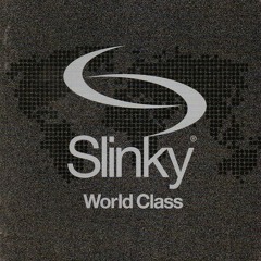 Slinky World Class CD 2 - Mixed Live by Tim Lyall