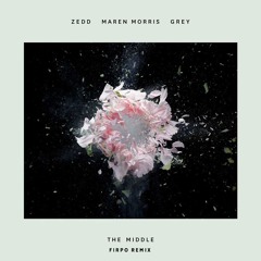 Zedd - The Middle (Firpo Remix)