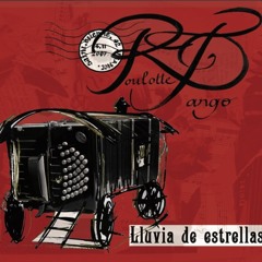 ROULOTTE TANGO - Lluvia de estrellas