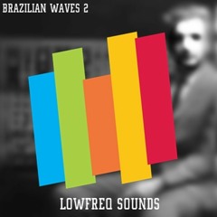 [Pack] Brazilian Waves 2 [Presets + Samples]