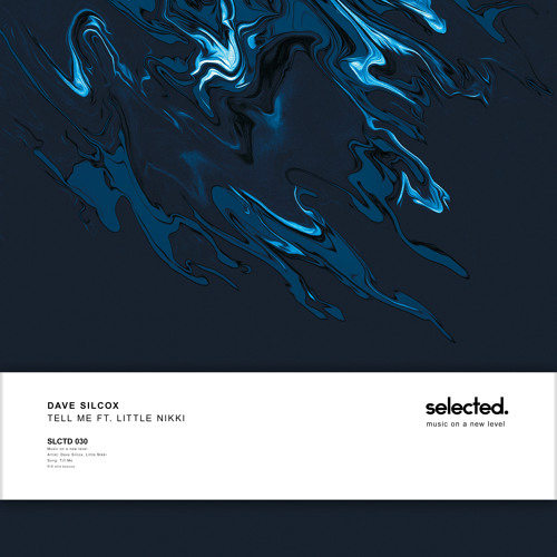 Dave Silcox Feat. Little Nikki - Tell Me
