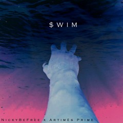 NickyBeFree Ft. Artimes Prime - $WIM (Prod. By NickyBeatz)