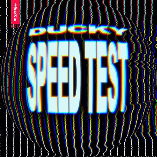 Ducky - Speed Test