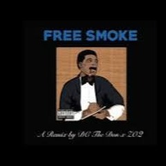 Free Smoke Freestyle (feat. DC The Don)