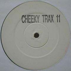Cheeky Trax - Volume 11 (B Side)