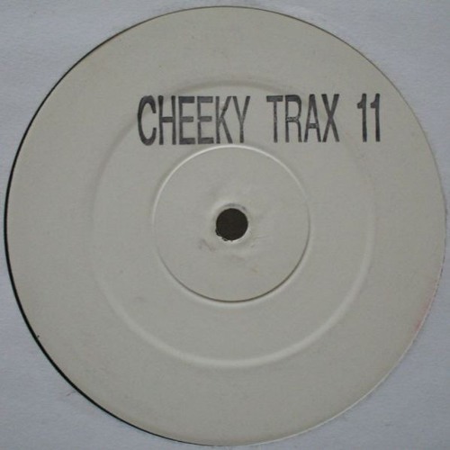 Cheeky Trax - Volume 11 (B Side)