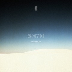 Sh?m - Late Nights, Early Mornings [RMLS001]