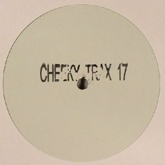 Cheeky Trax - Volume 17 (A Side)(Put Your Hands Up)