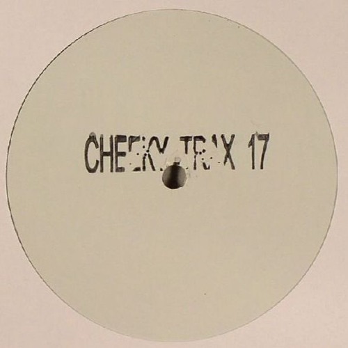 Cheeky Trax - Volume 17 (A Side)(Put Your Hands Up)