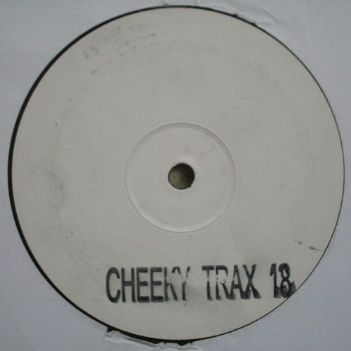 Cheeky Trax - Volume 18 (B Side)(Renegade Master)