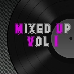 Mixed Up Vol 1  (Punjabi/English) ***FREE DOWNLOAD***
