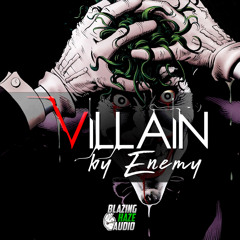 ENEMY - VILLAIN (FREE DOWNLOAD)*