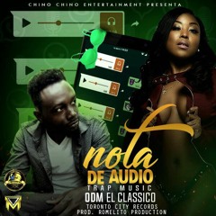 ODM EL CLASSICO - Nota De Audio (prod.By Romelito)