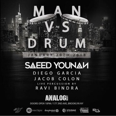 Saeed Younan Live - Analog Brooklyn NYC - Man Vs Drum