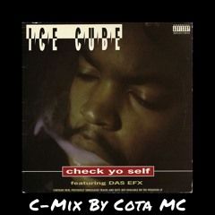 Check Yo Self (C-Mix) #ClassicCuts