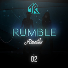 RUMBLE RADIO 002