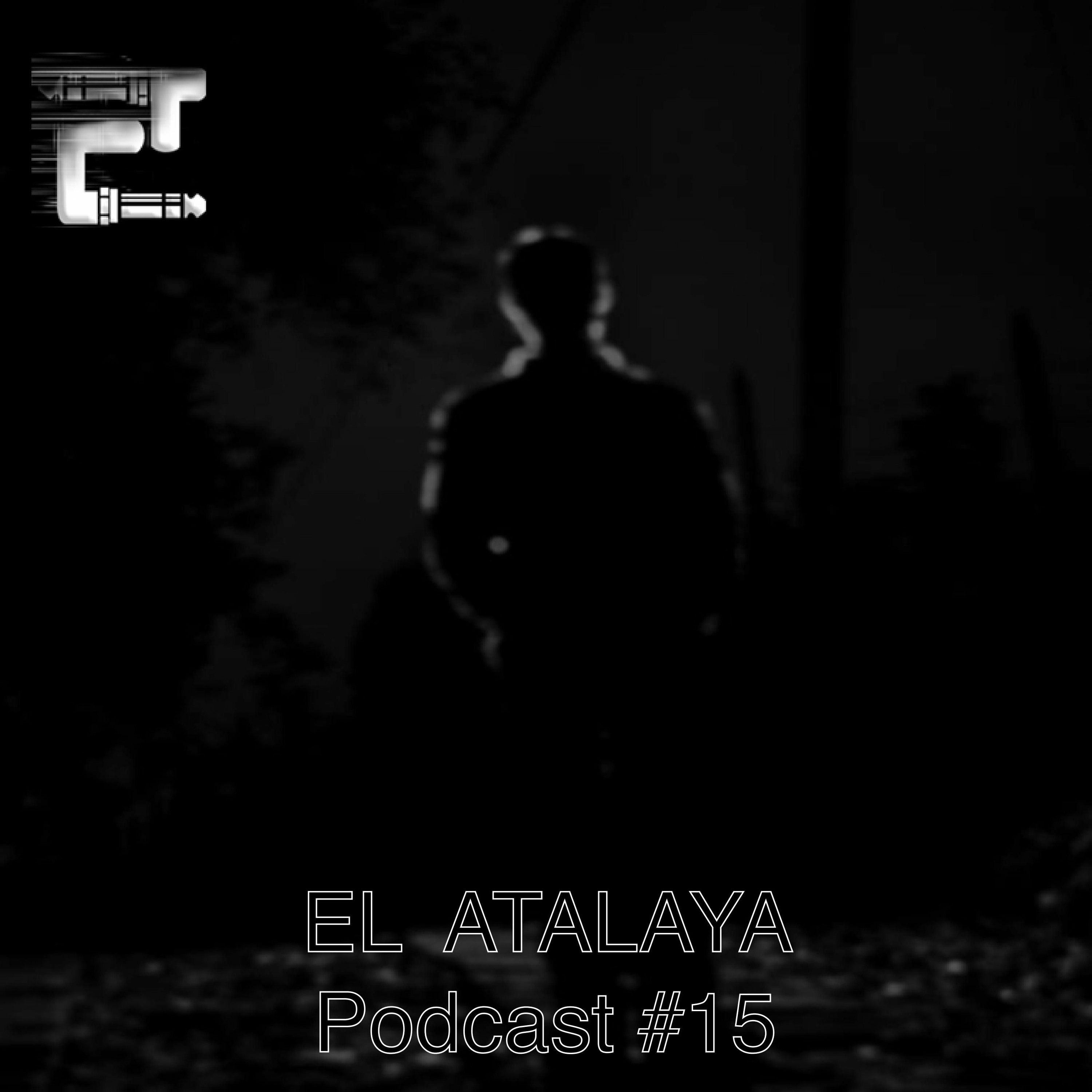 Eclectic Podcast 015 with El Atalaya episode artwork