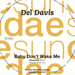 del davis_ baby don't wake me - snippet