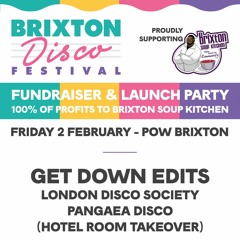 Get Down Edits Live @ Brixton Disco Festival Launch Party "Prince Of Wales Brixton" 2-2-18