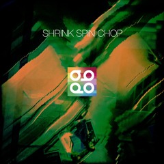 APOB - Shrink Spin Chop [disquiet0220-rhythmicarrhythmic]