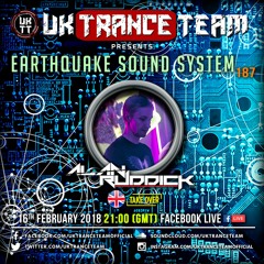 UkTranceTeam Pres. Earthquake Sound System 187 (Take Over By Alan Ruddick)
