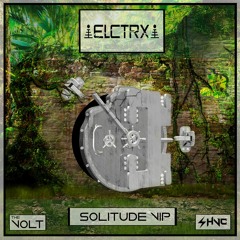 ELCTRX - Solitude VIP