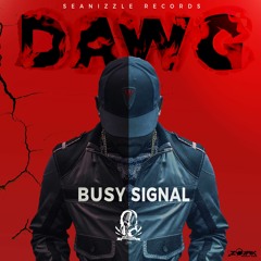 Busy Signal - Dawg