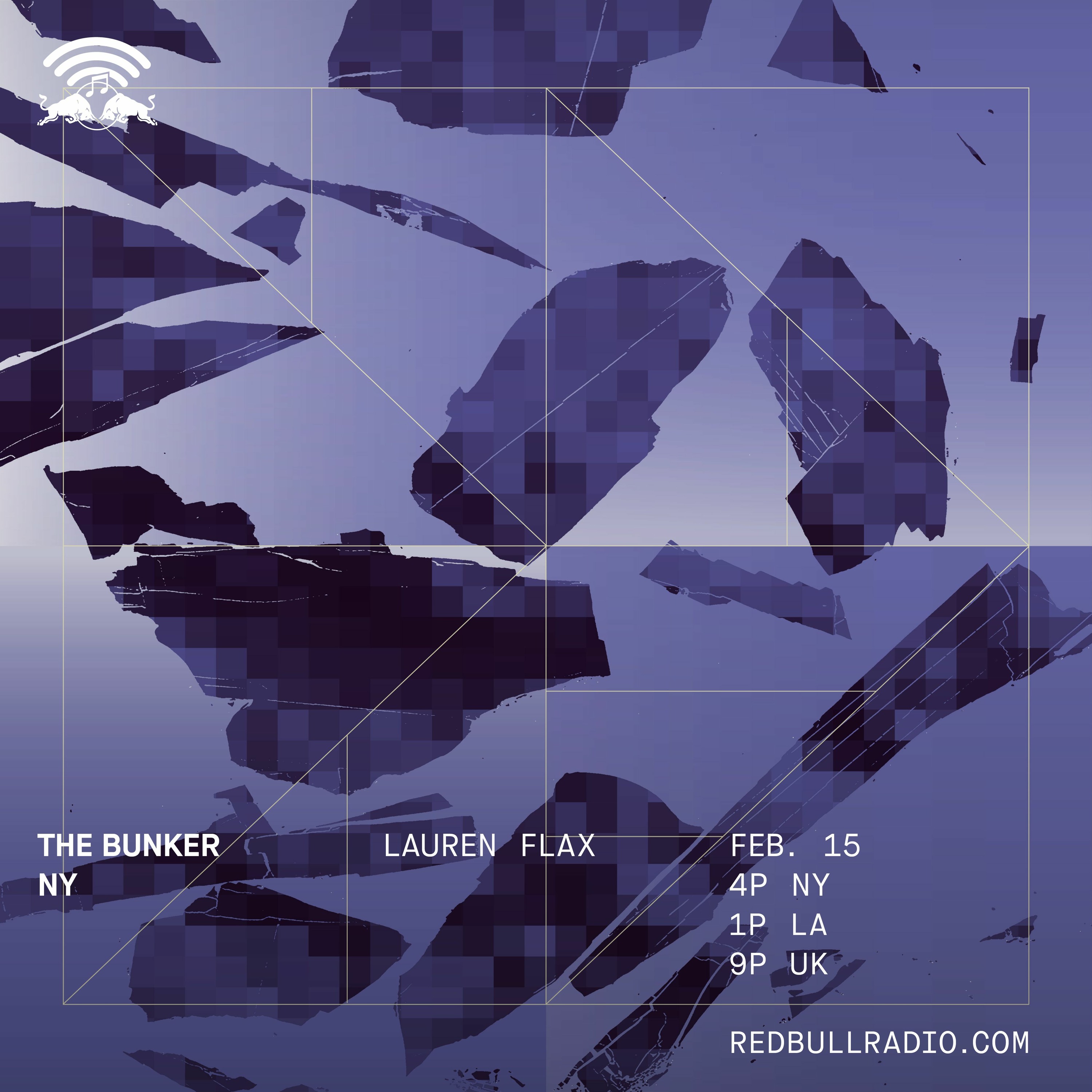 The Bunker on Red Bull Radio: Lauren Flax 02/15/2018 episode artwork
