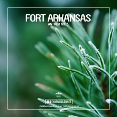 Fort Arkansas - Anthem No.3
