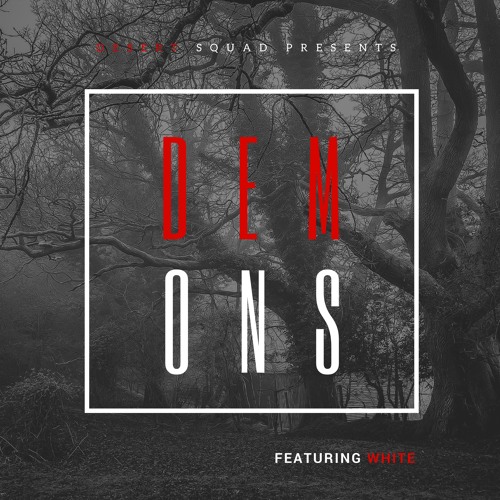 Demons ( feat White )