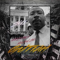 GUTTAH feat. Malibu Ski x Mirzy Manson