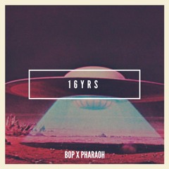 16YRS (Feat. Dmondo)