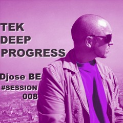 Tek_Deep_Progress # Session 008