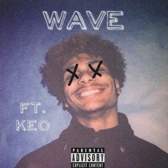 Wave Ft. KEO (Prod.By RETROHALO)