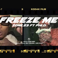 Freeze Me feat. Phlo Chambers