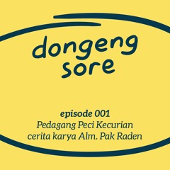 Eps. 001 - Pedagang Peci Kecurian