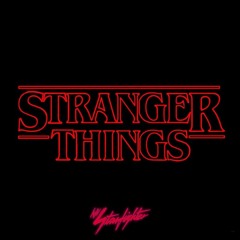 Stranger Things (The Starfighter Remix)