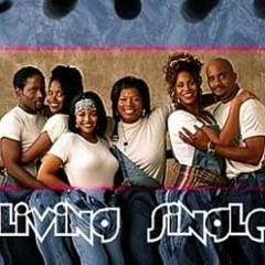 Living Single Remake!!
