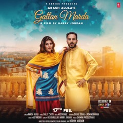 GALLAN MARDA I AkashAujla I Harry Jordan Films