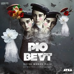 Pio Beat - Shiva Manas Puja (Petrolhead Remix)